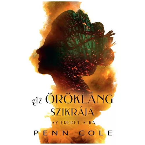 Az Örökláng szikrája - Az Eredet átka (éldekorált)