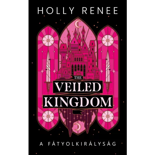 The Veiled Kingdom - A Fátyolkirályság (éldekorált)