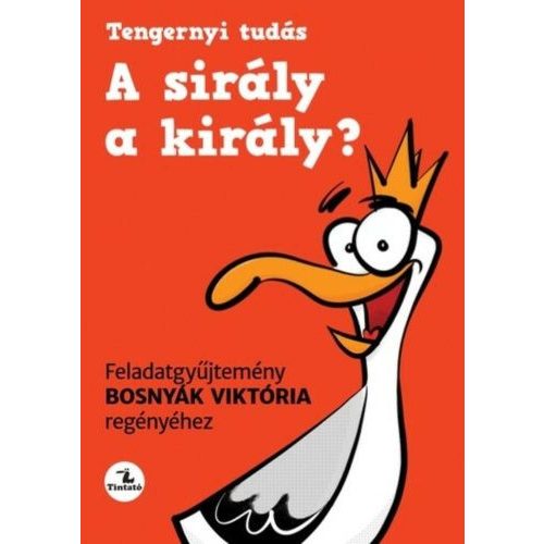 A sirály a király? - Feladatgyűjtemény - Tengernyi tudás