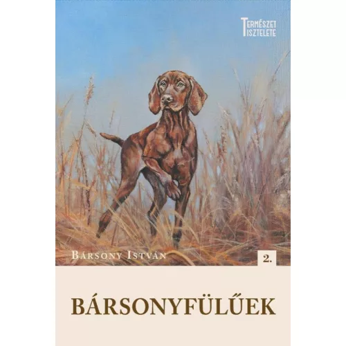 Bársonyfülűek - Természet tisztelete