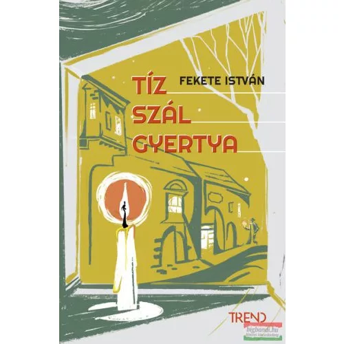Tíz szál gyertya (új kiadás)