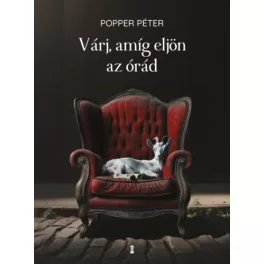Várj, amíg eljön az órád (új kiadás)