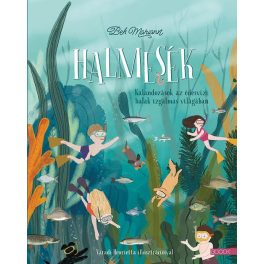   Halmesék - Kalandozások az édesvízi halak izgalmas világában