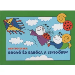 Bogyó és Babóca a levegőben (új kiadás)