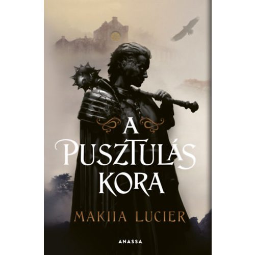 A pusztulás kora