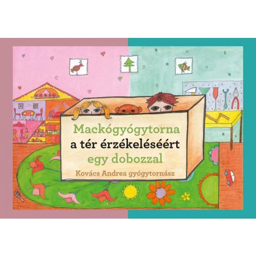 Mackógyógytorna a térérzékeléséért egy dobozzal