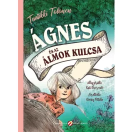Ágnes és az álmok kulcsa