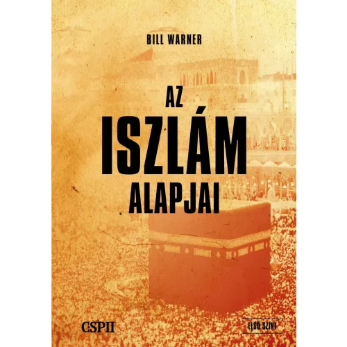 Az iszlám alapjai - Első szint