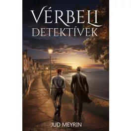   Vérbeli detektívek - Rózsakői rejtélyek 2,5. Felföldi rejtélyek 3,5.