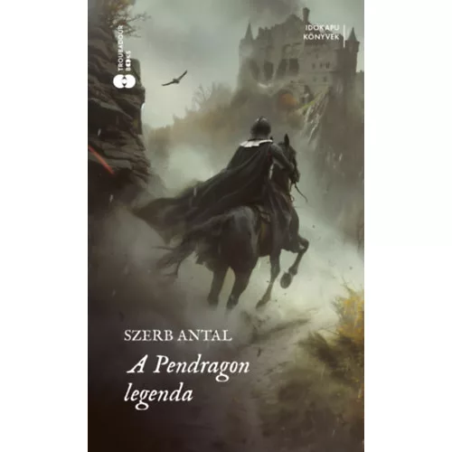 A Pendragon-legenda - Időkapu könyvek