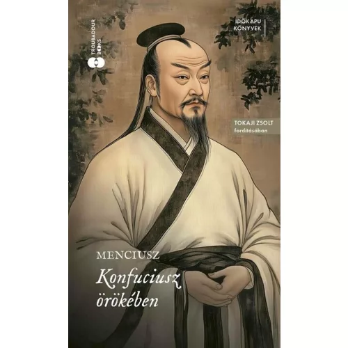 Konfuciusz örökében - Időkapu könyvek