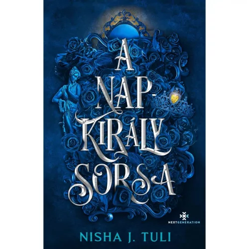 A Napkirály sorsa - Uranosz Ereklyéi 3. (éldekorált)