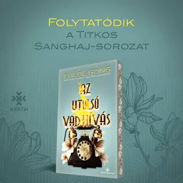   Az utolsó vad hívás - Titkos Sanghaj-sorozat 5. (éldekorált)