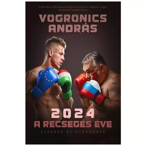 2024 - A recsegés éve