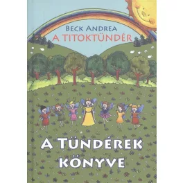 A Titoktündér - A tündérek könyve