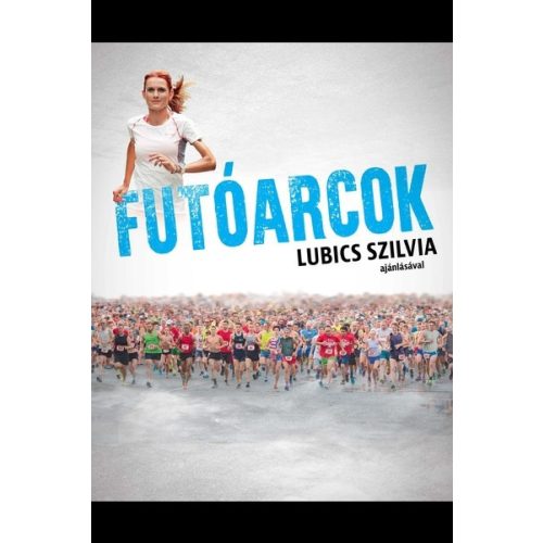 Futóarcok