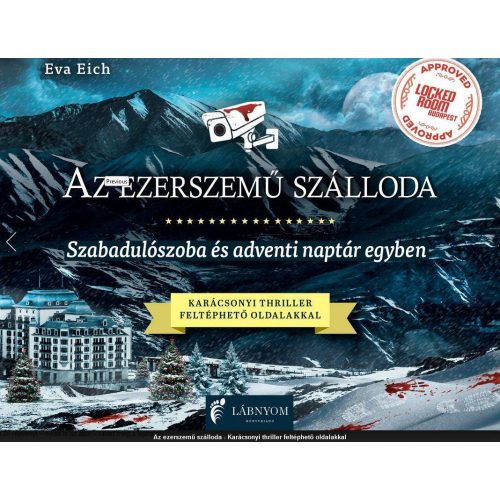 Az ezerszemű szálloda - Szabadulószoba és adventi naptár egyben - Karácsonyi thiller feltéphető oldalakkal