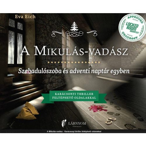 A Mikulás-vadász - Szabadulószoba és adventi naptár egyben - Karácsonyi thiller feltéphető oldalakkal