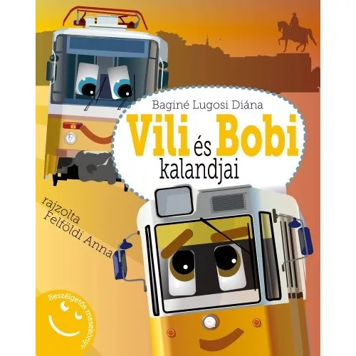 Vili és Bobi kalandjai - Beszélgetős mesekönyv