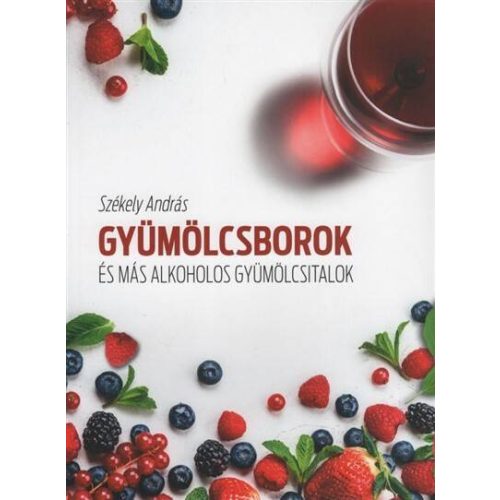 Gyümölcsborok és más alkoholos gyümölcsitalok