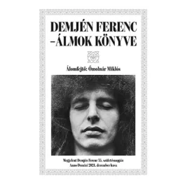 Demjén Ferenc - Álmok könyve