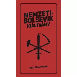 Nemzetibolsevik kiáltvány - Eszmék a peremvidékrol