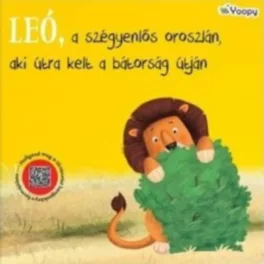   Leó, a szégyenlős oroszlán, aki útra kelt a bátorság útján