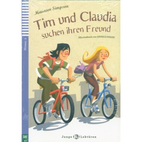 Tim und Claudia suchen Ihren Freund + CD