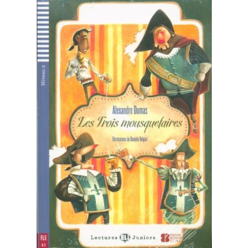 Les trois mousquetaires + CD