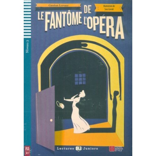 Le Fantôme de l'opera + CD