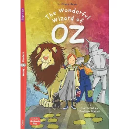 The Wonderful Wizard of Oz - Young Readers - Stage 2 A1