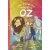The Wonderful Wizard of Oz - Young Readers - Stage 2 A1