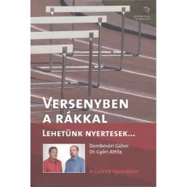 *VERSENYBEN A RÁKKAL