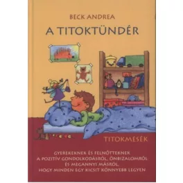 A Titoktündér - Titokmesék