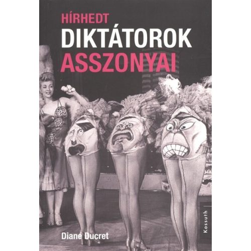 Hírhedt diktátorok asszonyai