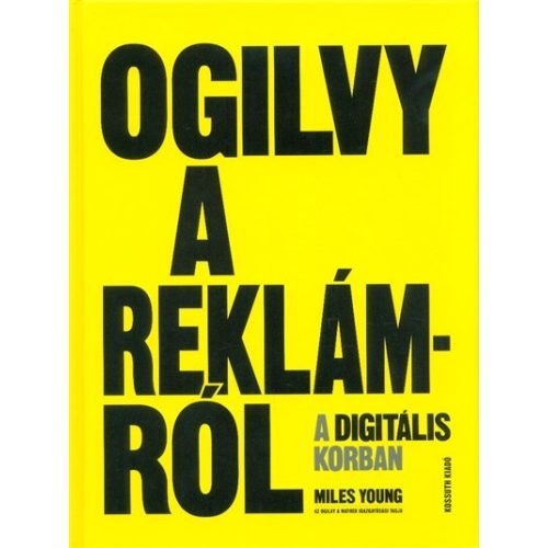 Ogilvy a reklámról a digitális korban