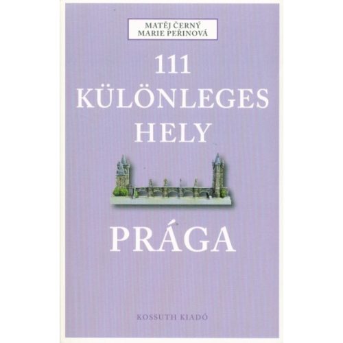 111 különleges hely - Prága