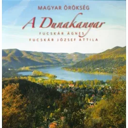 Magyar örökség - A Dunakanyar