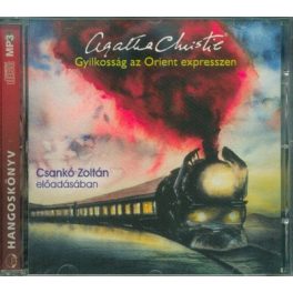 Gyilkosság az Orient expresszen - Hangoskönyv