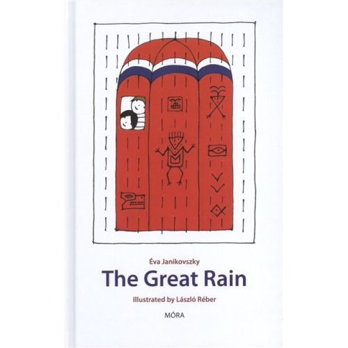 The Great Rain /A nagy zuhé - angol