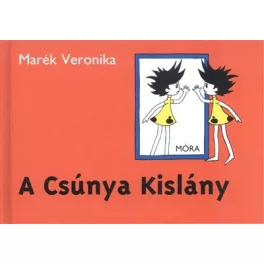 A csúnya kislány (6. kiadás)