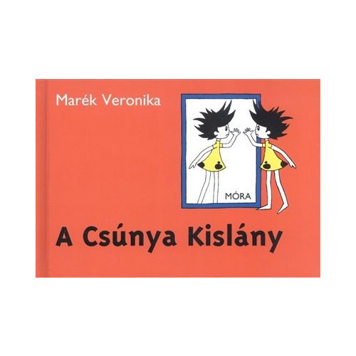 A csúnya kislány (6. kiadás)