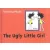 The ugly little girl /A csúnya kislány (2. kiadás)