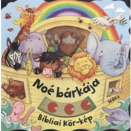 Noé bárkája /Bibliai kör-kép