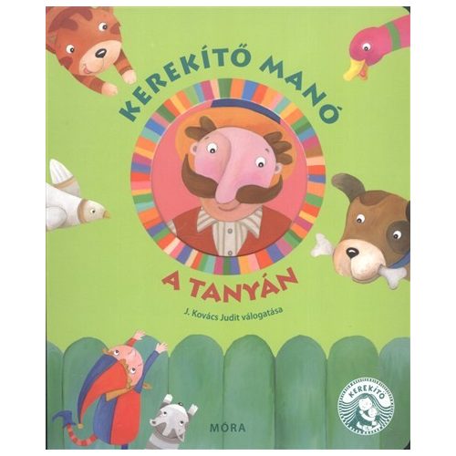 Kerekítő Manó - A tanyán