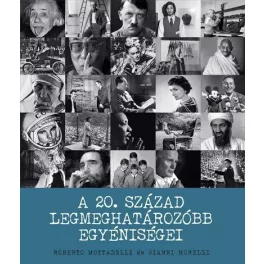A 20. század legmeghatározóbb egyéniségei