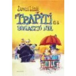 Trapiti és a borzasztó nyúl