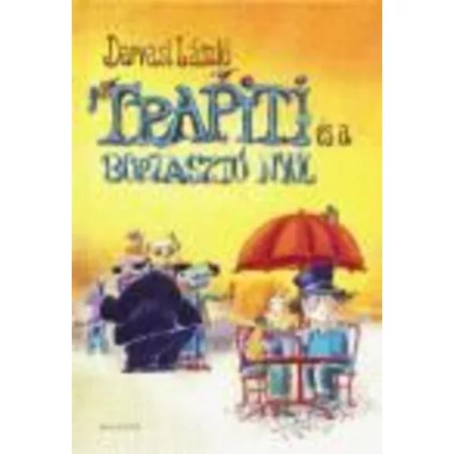 Trapiti és a borzasztó nyúl