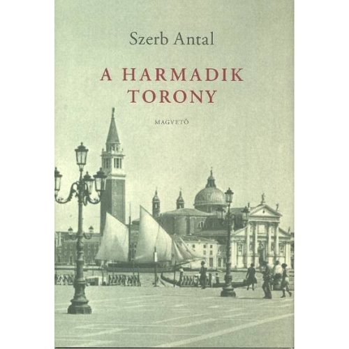 A harmadik torony