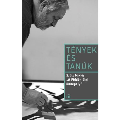 A Földön élni ünnepély - Tények és tanúk